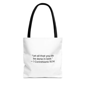 Scripture Quote Tote Bag — "Let all that you do be done in love." (1 Corinthians 16:14)