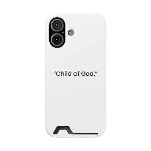 Phone Case with Card Holder — Minimal "Child of God." Religious Card Pocket Case